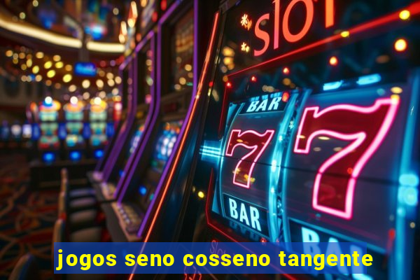 jogos seno cosseno tangente